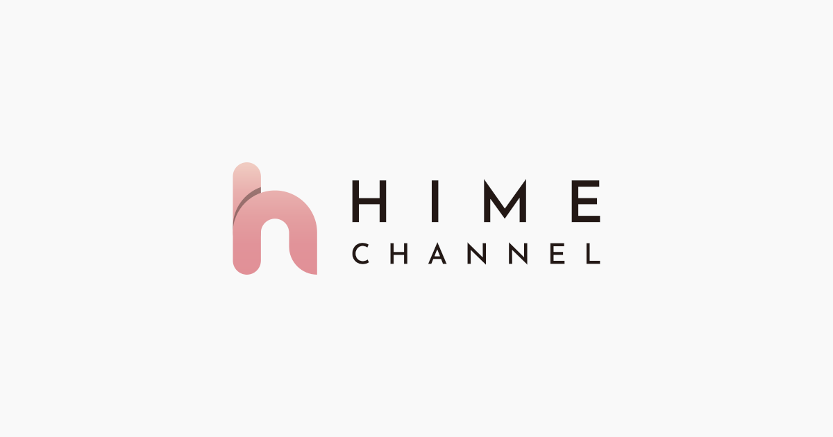 風俗女の子の動画共有SNS｜ヒメチャンネル【HIME CHANNEL】