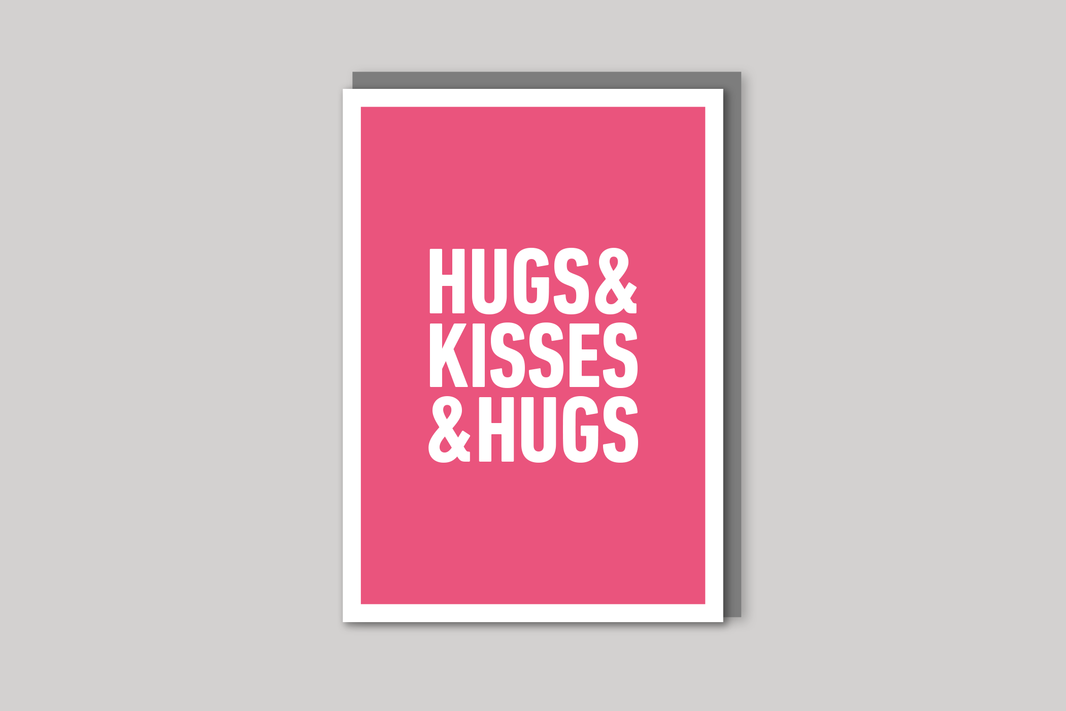 Hugs & Kisses —